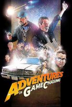 Watch Adventures in Game Chasing Putlocker