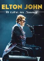 Watch Elton John: A Life in Song Putlocker