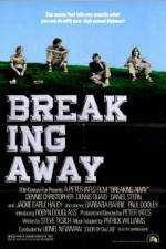 Watch Breaking Away Putlocker