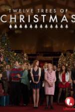 Watch Twelve Trees of Christmas Putlocker