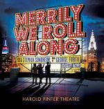 Watch Merrily We Roll Along Putlocker