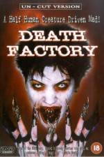 Watch Death Factory Putlocker