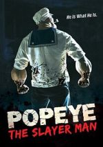 Watch Popeye the Slayer Man Putlocker