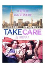 Watch Take Care Putlocker