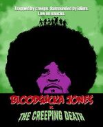 Watch Bloodsucka Jones vs. The Creeping Death Putlocker