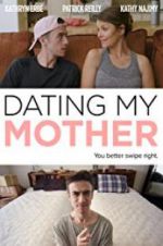 Watch Dating My Mother Putlocker