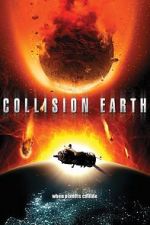 Watch Collision Earth Putlocker