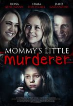 Watch Mommy's Little Girl Putlocker