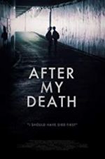 Watch After My Death Putlocker