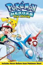 Watch Pokemon Heroes Putlocker