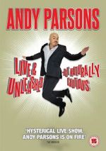 Watch Andy Parsons: Live and Unleashed but Naturally Cautious (TV Special 2015) Putlocker