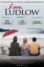 Watch Love, Ludlow Putlocker