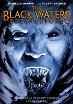 Watch The Black Waters of Echo\'s Pond Putlocker