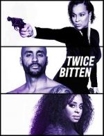 Watch Twice Bitten Putlocker