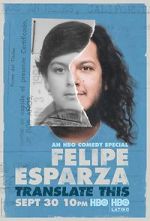 Watch Felipe Esparza: Translate This Putlocker