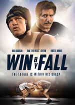 Watch Win by Fall Putlocker