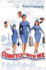 Watch Come Fly with Me Putlocker