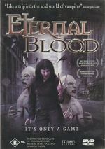 Watch Eternal Blood Putlocker