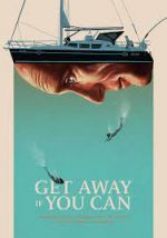 Watch Get Away If You Can Putlocker