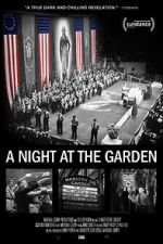 Watch A Night at the Garden Putlocker