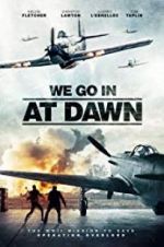 Watch We Go in at DAWN Putlocker