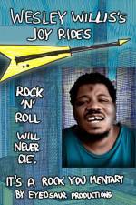 Watch Wesley Willis's Joyrides Putlocker