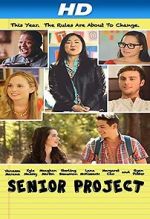 Watch Senior Project Putlocker