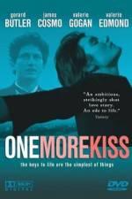 Watch One More Kiss Putlocker