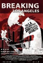Watch Breaking: Los Angeles Putlocker