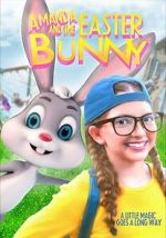 Watch Amanda and the Easter Bunny Putlocker