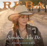 Watch Reba McEntire: Somehow You Do Putlocker