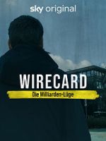 Watch Wirecard: The Billion Euro Lie Putlocker