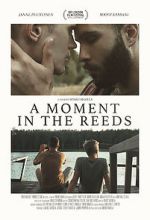 Watch A Moment in the Reeds Putlocker