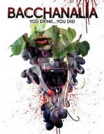 Watch Bacchanalia Putlocker