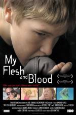 Watch My Flesh and Blood Putlocker