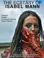 Watch The Ecstasy of Isabel Mann Putlocker