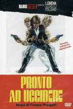 Watch Pronto ad uccidere Putlocker