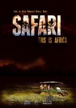 Watch Safari Putlocker