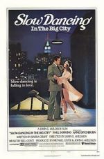 Watch Slow Dancing in the Big City Putlocker