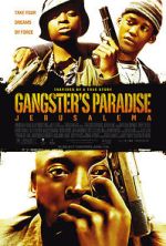 Watch Gangster's Paradise: Jerusalema Putlocker