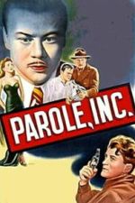 Watch Parole, Inc. Putlocker