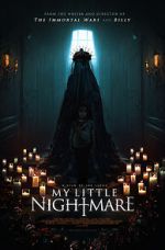Watch My Little Nightmare Putlocker