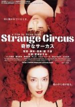 Watch Strange Circus Putlocker