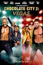 Watch Chocolate City: Vegas Putlocker