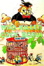 Watch Who Killed Cock Robin? (Short 1935) Putlocker