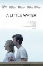 Watch A Little Water Putlocker