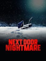 Watch Next-Door Nightmare Putlocker