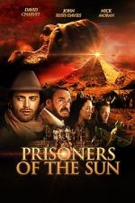 Watch Prisoners of the Sun Putlocker