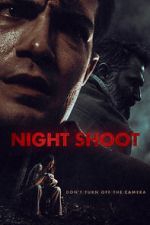 Watch Night Shoot Putlocker