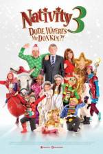 Watch Nativity 3: Dude, Where's My Donkey?! Putlocker